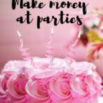 Side Hustle series: Make money at parties. We have some tips on how to make money during parties!