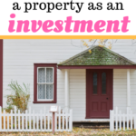 How to analyze a property as an investment