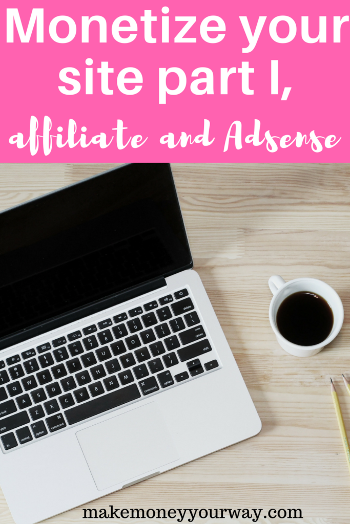 Monetize your site part I, affiliate and Adsense. Affiliate sales and Adsense are straightforward, you set them up, and every time someone visiting your profile clicks on the ad (and orders something in the case of affiliate) you make money. #blogging #blog #affiliatesales