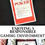 Enjoying a Responsible Gaming Environment