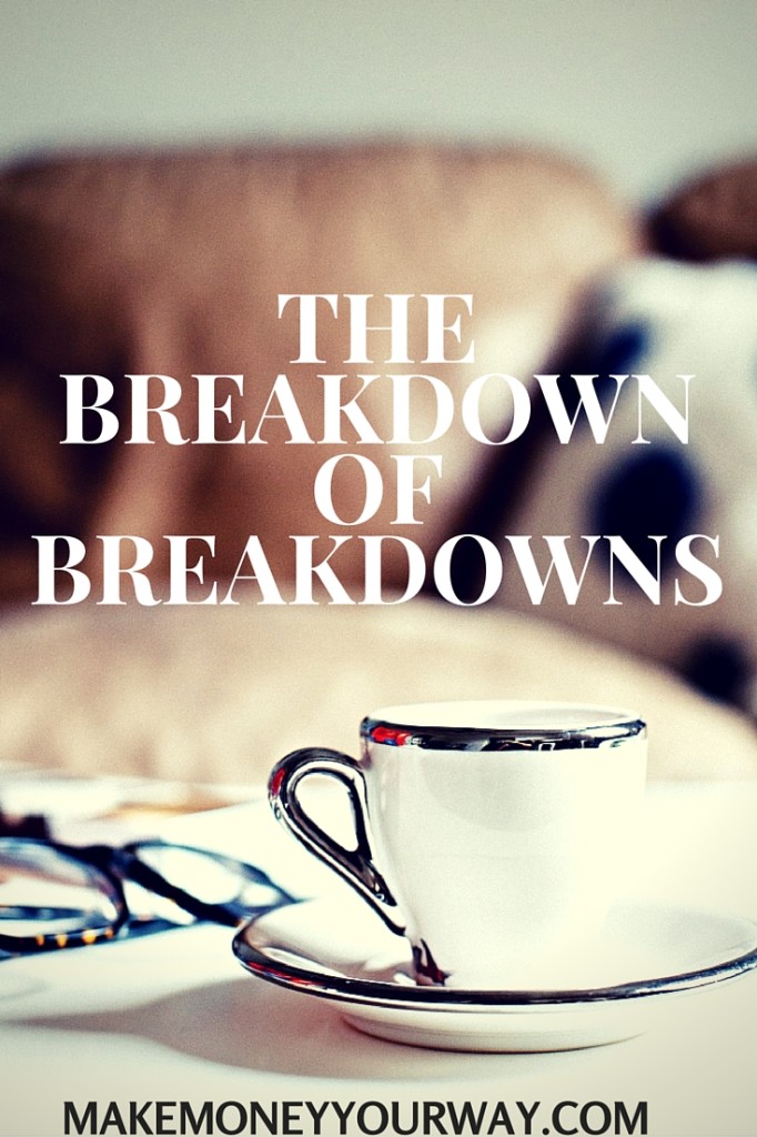 The breakdown of breakdowns