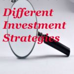 Investing for Beginners Part 2 – Different Investment Strategies