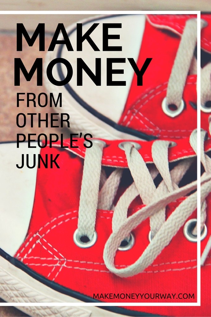 Make money from other people’s junk