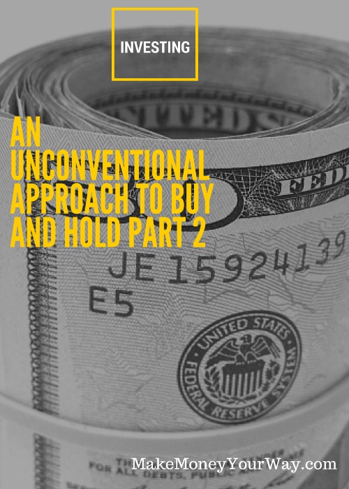 Unconventional Approach to Buy and Hold 