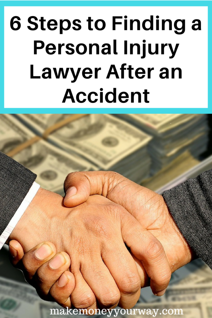6 Steps to Finding a Personal Injury Lawyer After an Accident